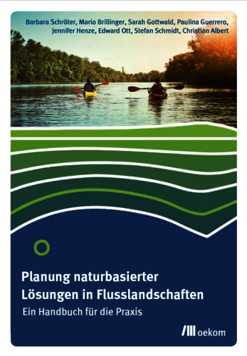 Cover "Planung naturbasierter Lösungen in Flusslandschaften"
