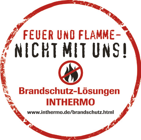 „Feuer und Flamme – nicht mit uns!“ lautet der Slogan, mit dem Inthermo auf das neue Brandschutz-Tool aufmerksam macht. Auf www.inthermo.de steht es Interessierten zur Verfügung.